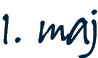 1. maj