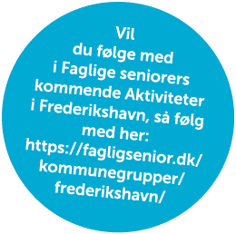 Vil du f lge med i Faglige seniorers kommende Aktiviteter i Frederikshavn, s f lg med her: https://fagligsenior.dk/ ...