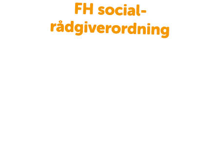 FH social­­ r d­giver­ordning Frederikshavn Kommune og FH Nordjylland tilbyder gratis socialr dgiverordning – prim rt...
