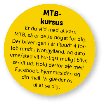 MTB kursus Er du vild med at k re MTB, s er dette noget for dig. Der bliver igen i  r tilbudt 4 forl b rundt i Nordj...