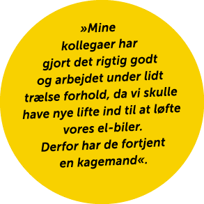 »Mine kollegaer har gjort det rigtig godt og arbejdet under lidt tr lse forhold, da vi skulle have nye lifte ind til ...