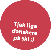  Tjek lige danskere p ski ;) 