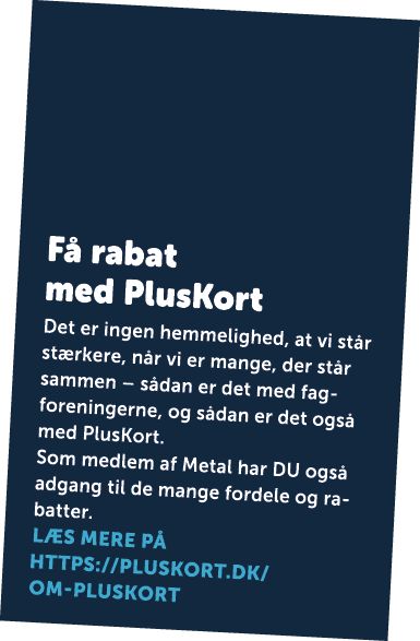  F rabat med PlusKort Det er ingen hemmelighed, at vi st r st rkere, n r vi er mange, der st r sammen – s dan er det...